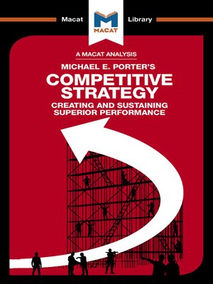 cover image of An Analysis of Michael E. Porter's Competitive Strategy